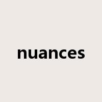 nuances是什么意思