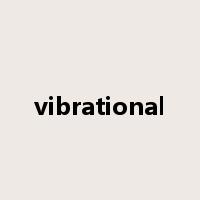 vibrational是什么意思