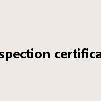 inspection certificate是什么意思