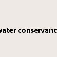 water conservancy是什么意思