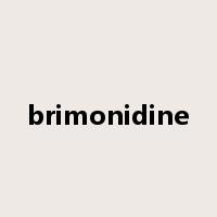 brimonidine是什么意思