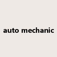 auto mechanic是什么意思