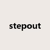 stepout是什么意思