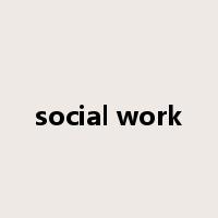 social work是什么意思