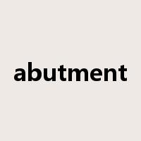 abutment是什么意思