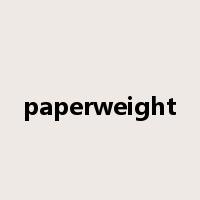 paperweight是什么意思