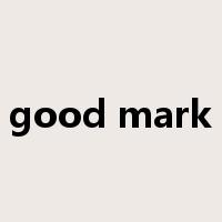 good mark是什么意思