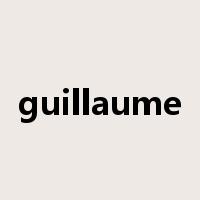 guillaume是什么意思