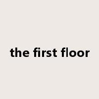 the first floor是什么意思