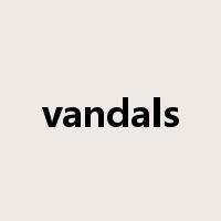 vandals是什么意思