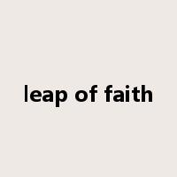 leap of faith是什么意思