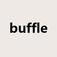 buffle是什么意思