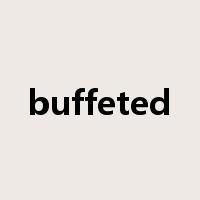 buffeted是什么意思