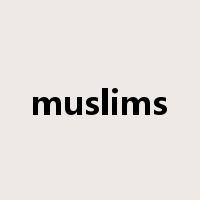 muslims是什么意思