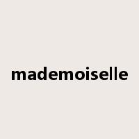 mademoiselle是什么意思