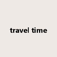 travel time是什么意思