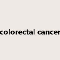 colorectal cancer是什么意思