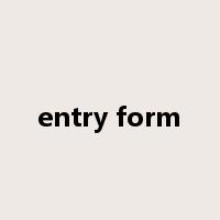 entry form是什么意思