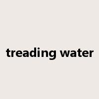 treading water是什么意思