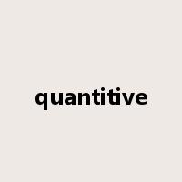 quantitive是什么意思