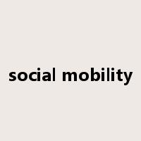 social mobility是什么意思