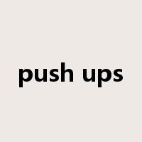 push ups是什么意思