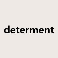 determent是什么意思