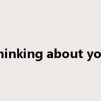 thinking about you是什么意思