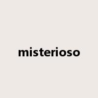 misterioso是什么意思
