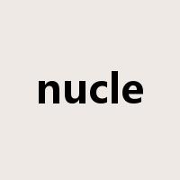 nucle是什么意思