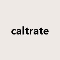 caltrate是什么意思