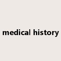 medical history是什么意思