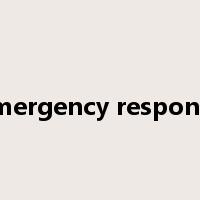 emergency response是什么意思