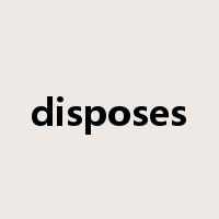 disposes是什么意思