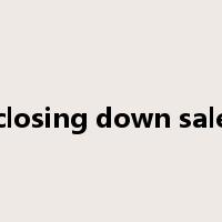 closing down sale是什么意思