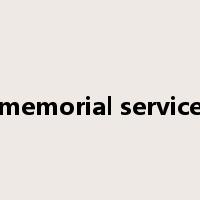 memorial service是什么意思