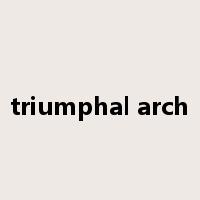 triumphal arch是什么意思