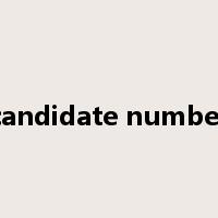 candidate number是什么意思