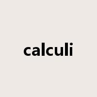 calculi是什么意思
