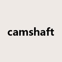 camshaft是什么意思