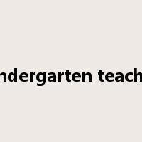 kindergarten teacher是什么意思