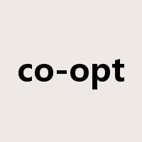 co-opt是什么意思