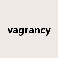 vagrancy是什么意思