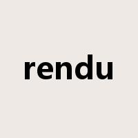rendu是什么意思