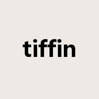 tiffin是什么意思