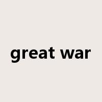 great war是什么意思