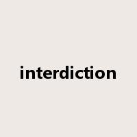interdiction是什么意思