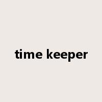 time keeper是什么意思