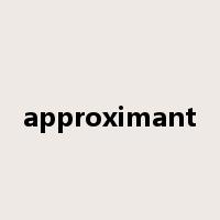 approximant是什么意思