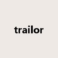 trailor是什么意思